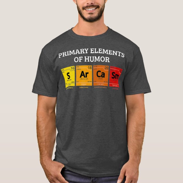 Science Sarcasm Primary Inslag of Humor T Shirt (Framsida)