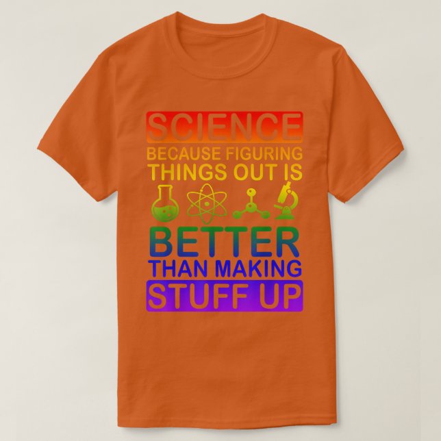 Science Shirt, Science Shirt, Science är Real, Sci T Shirt (Design framsida)