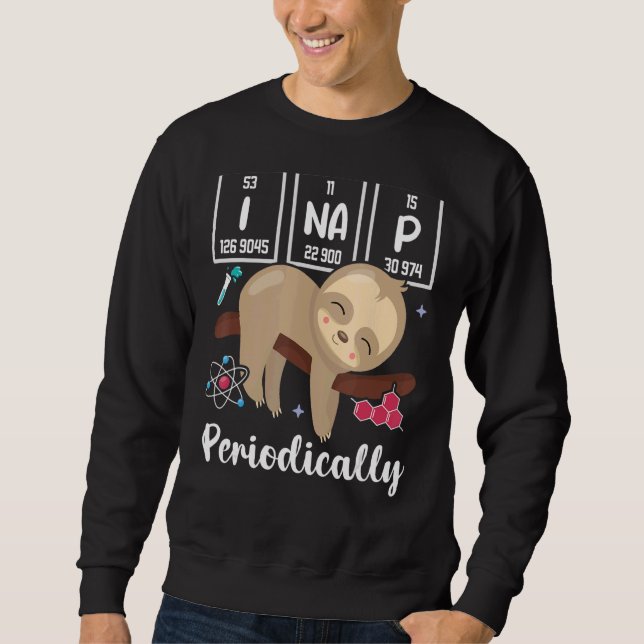 Science Sloth I Nap Periodically Chemistry Bioche Lång Ärmad Tröja (Framsida)