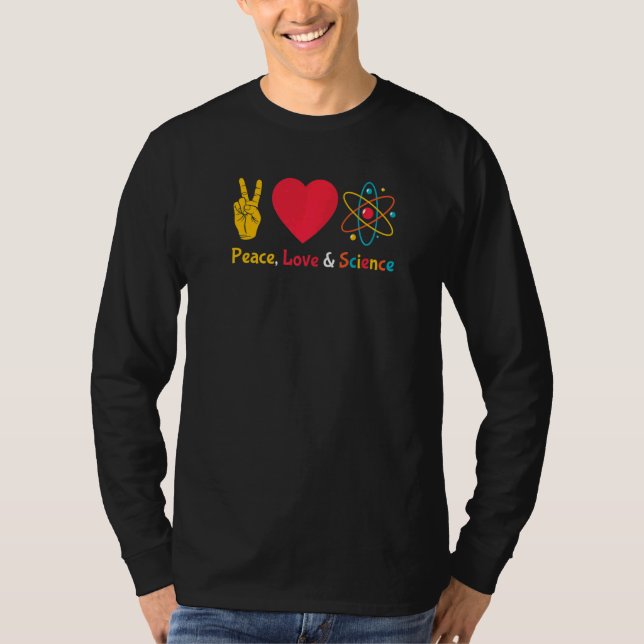 Science Stem Peace Kärlek & Science Stem Studenter T Shirt (Framsida)
