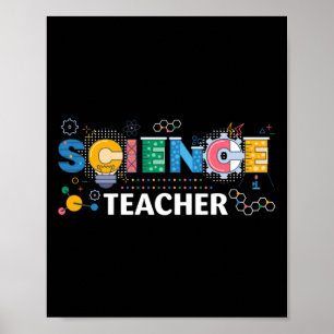 Science Teacher Chemist Physicist Poster
