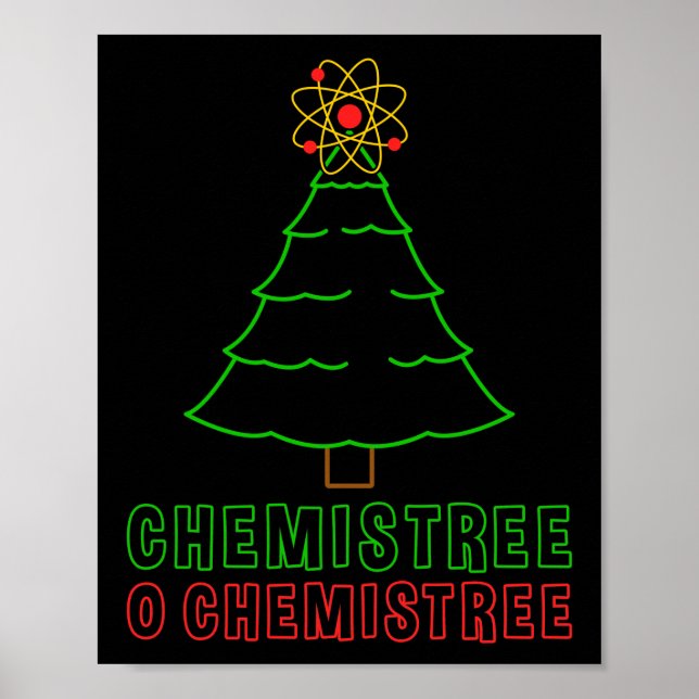 Science Teacher Chemistree O Chemistree Funny Poster (Framsidan)