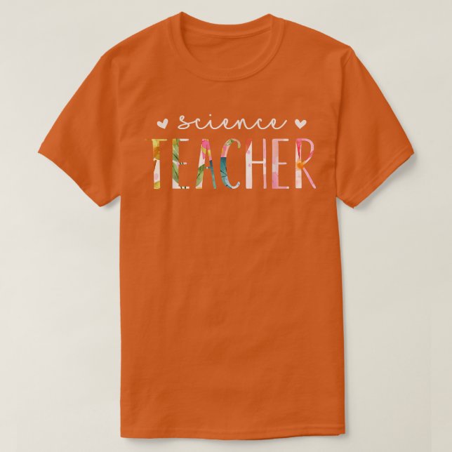 Science Teacher Cute Floral Design 2147 T Shirt (Design framsida)
