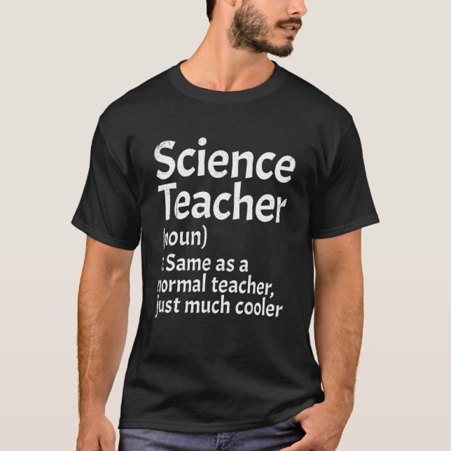 Science Teacher Definition Back to school First D T Shirt (Framsida)