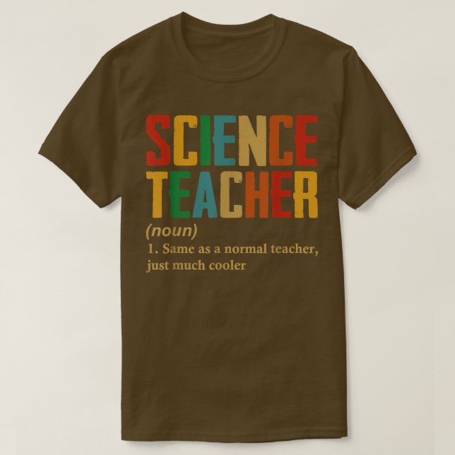 Science Teacher Definition Funny Back To School  T Shirt (Design framsida)