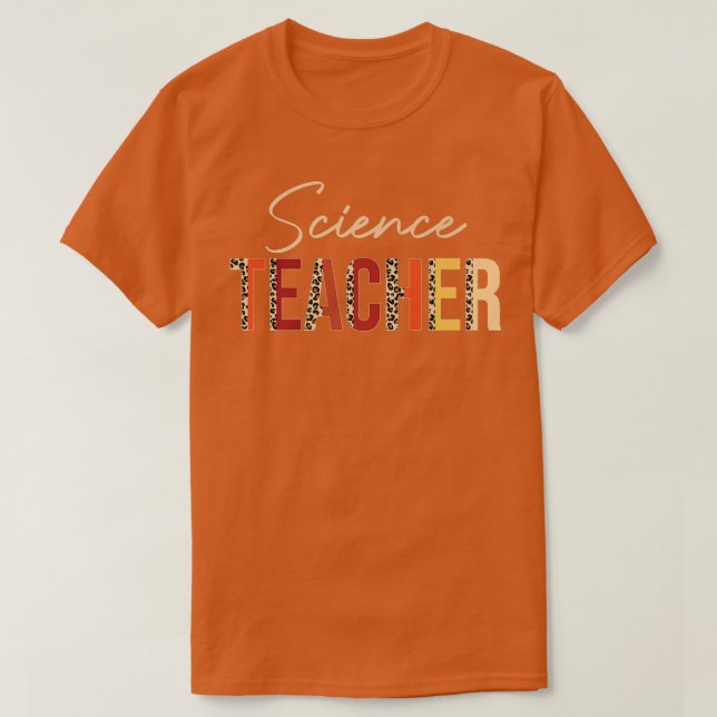 Science Teacher leopard Fall Autumn Älskare Thanks T Shirt (Design framsida)