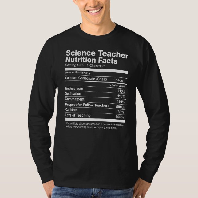 Science Teacher Nutrition Facts Funny T Shirt (Framsida)