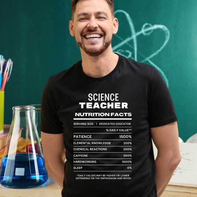 Science Teacher Nutrition Facts Funny T-Shirt (Skapare uppladdad)