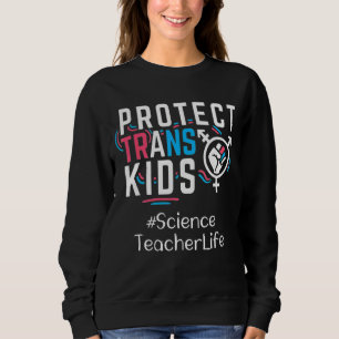 Science Teacher Protect Trans Kids Transgender Lgb T Shirt