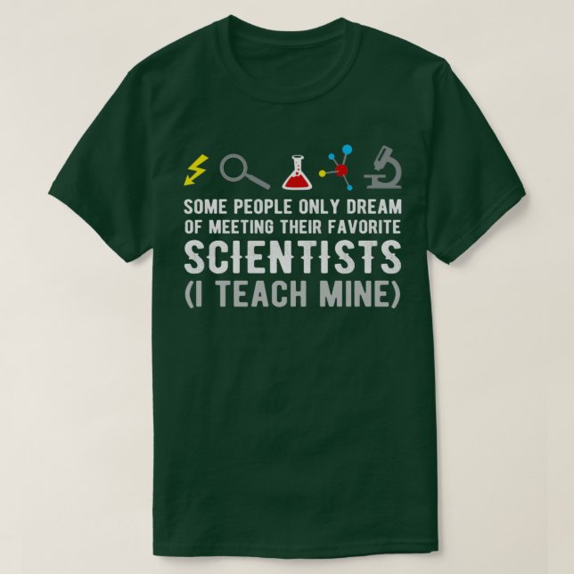 Science Teachers Funny Quote Scientist Physic Gag  T Shirt (Design framsida)