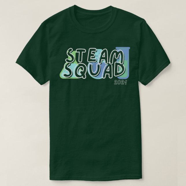 Science Team STEAM SQUAD Teacher Student Technolog T Shirt (Design framsida)