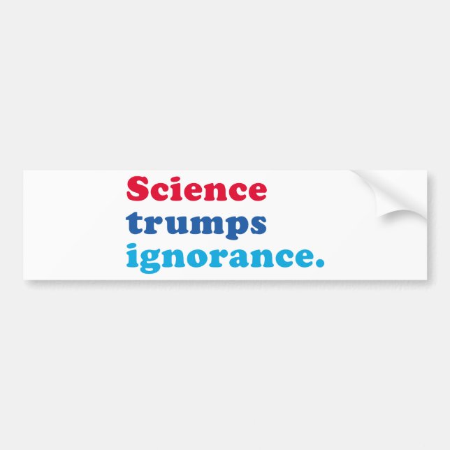 Science Trumps Ignorance Bildekal (Framsidan)