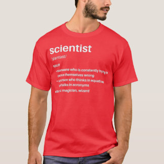 Scientist Funny Definition T Shirt