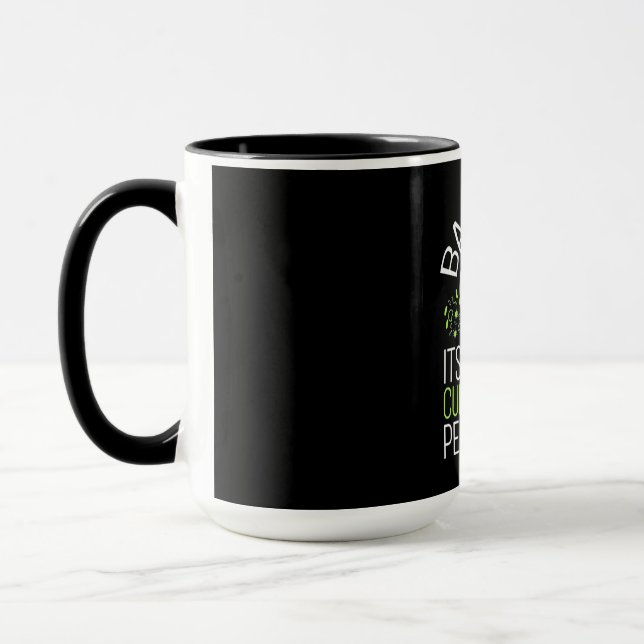 Scientist Gift | Bakterier Det är den enda kulture Mugg (Vänster)