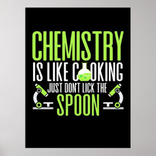 Scientist Gift Kemi är som kokning Poster