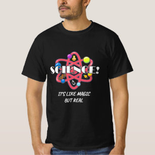 Scientist Gift Kemikalievetenskapen liknar magi T Shirt