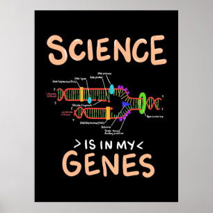 Scientist Gift Vetenskapen finns i mina gener Poster