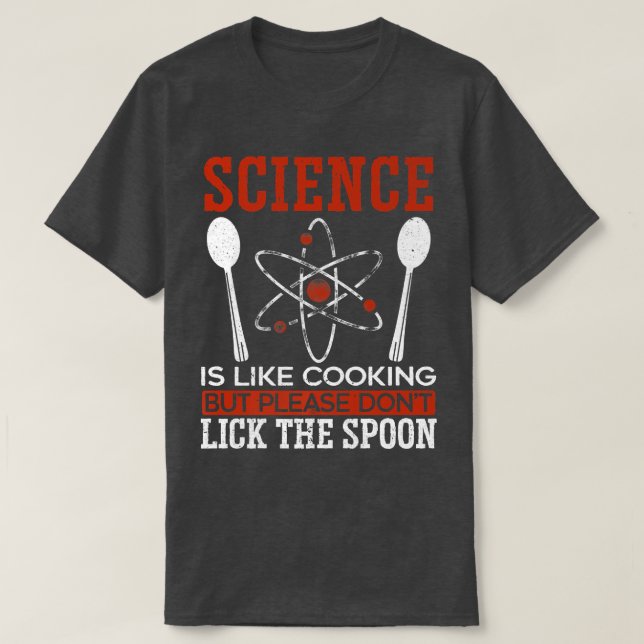 Scientist Science Älskare Biology Chemistry Labora T Shirt (Design framsida)