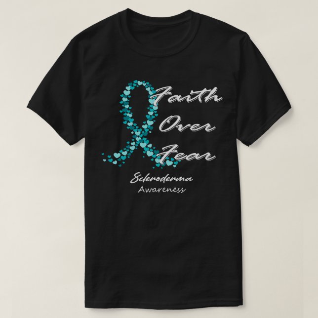Scleroderma Awareness Faith over Vear in this Fami T Shirt (Design framsida)