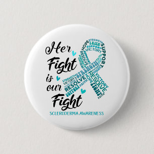 Scleroderma Awareness Hennes kamp är vår kamp Knapp