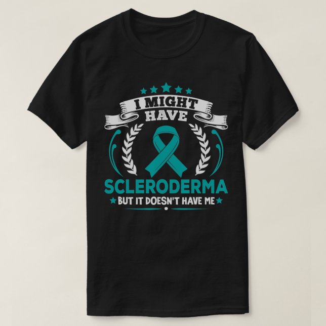 Scleroderma har ingen kunskap om mig t shirt (Design framsida)