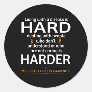 Sclerosis Awareness Fighing är svårt Runt Klistermärke