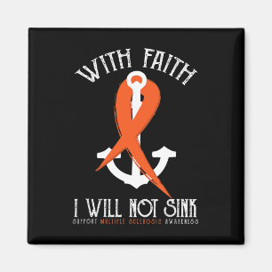 Sclerosis Awareness with Faith I kommer inte att b Magnet