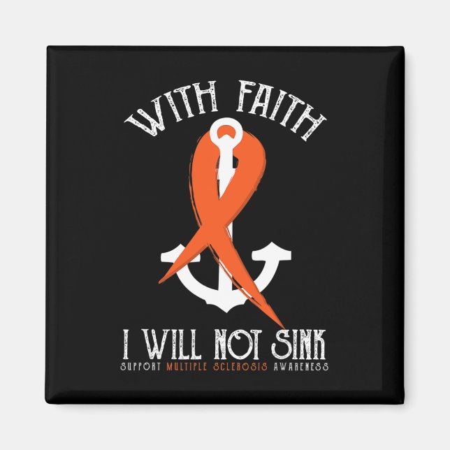 Sclerosis Awareness with Faith I kommer inte att b Magnet (Framsidan)