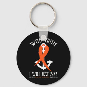 Sclerosis Awareness with Faith I kommer inte att b Nyckelring
