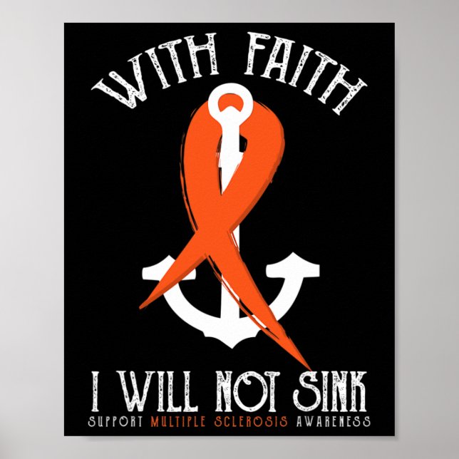 Sclerosis Awareness with Faith I kommer inte att b Poster (Framsidan)