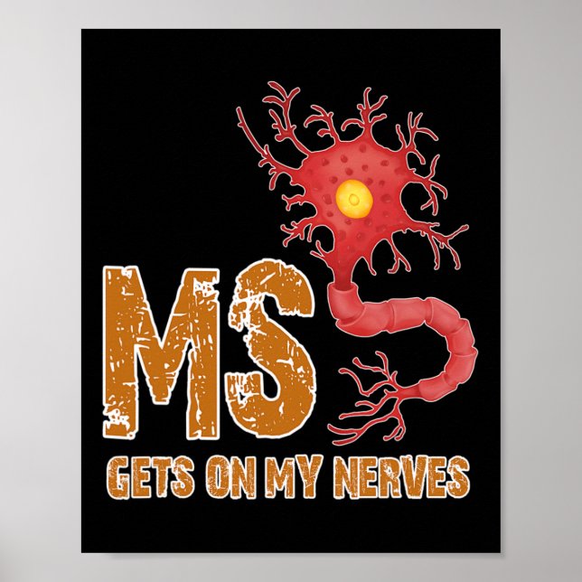 Sclerosis Roligt på mina nerver Poster (Framsidan)