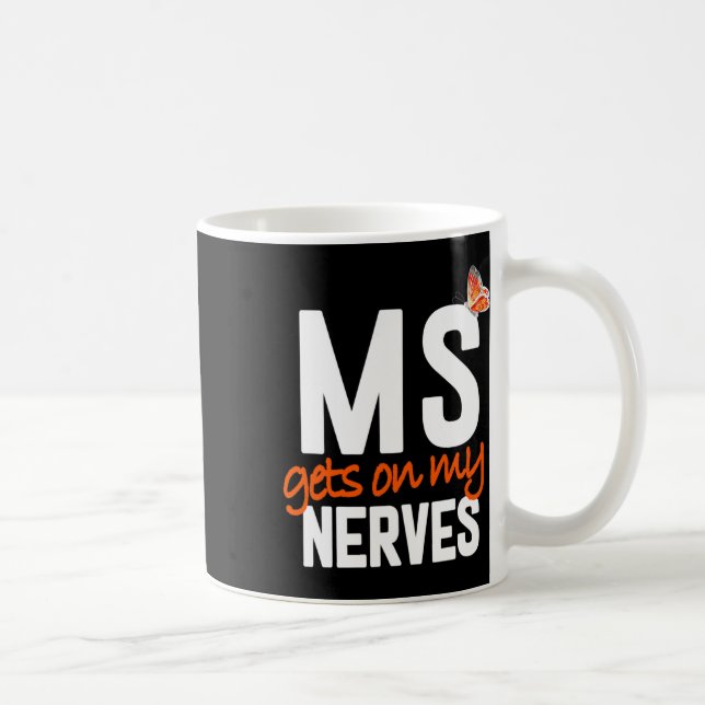Sclerosis Roligt - sätt på mina nerver Kaffemugg (Höger)