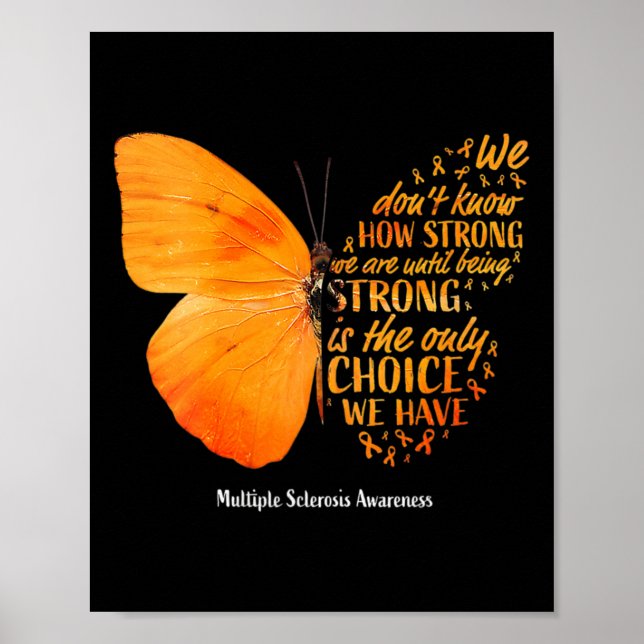 Sclerosis vi vet inte hur stark fjäril, ms poster (Framsidan)