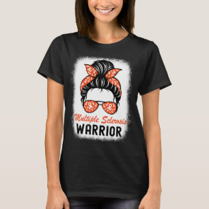 Sclerosis Warrior Awareness Messy Bun T Shirt