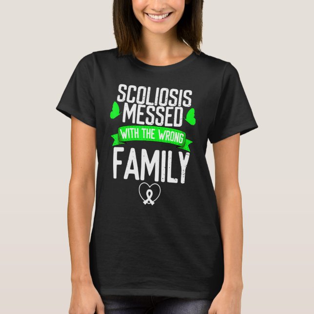 Scoliosis Awareness Messed with error Family Grönt T Shirt (Framsida)