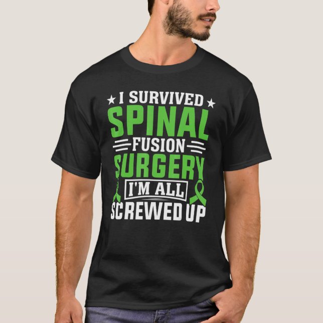 Scoliosis Warrior Spinal Fusion Surgery Scoliosis  T Shirt (Framsida)