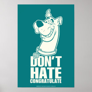 Scooby-Doo "Hate, Congratate" Graphic Poster