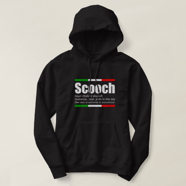 Scooch Italiana Slang English Meaning Roliga menin Hoodie (Design framsida)