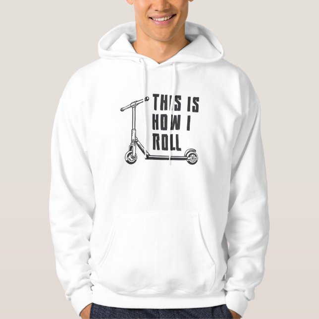 Scooter Driver Det här är så jag roll Stunt Funny Hoodie (Framsida)