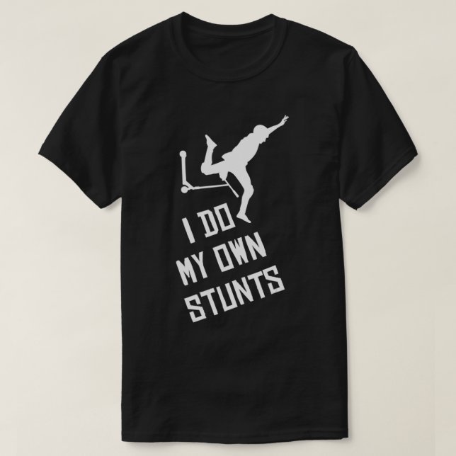 Scooter jag gör min egen "Stunts Scooter Gift for  T Shirt (Design framsida)