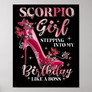 Scorpio Girl som kom in på min födelsedag som en C Poster