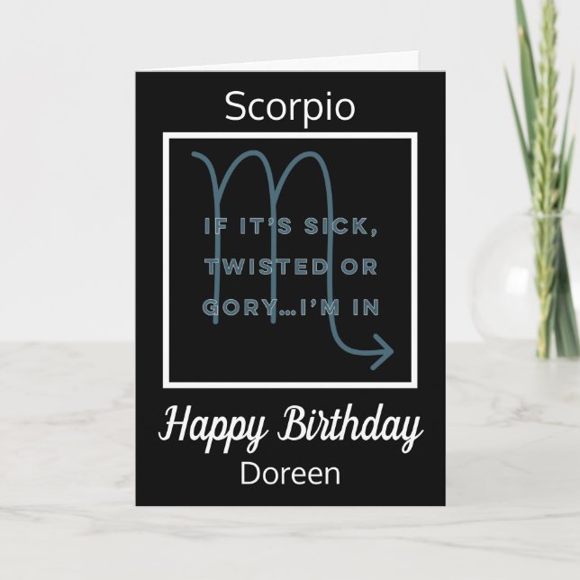 Scorpio Zodiac Roligt Quote Black & White Birthday Kort (Framsida)
