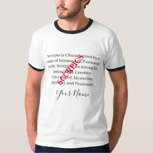 Scorpios Traits and Zodiac Sign T Shirt
