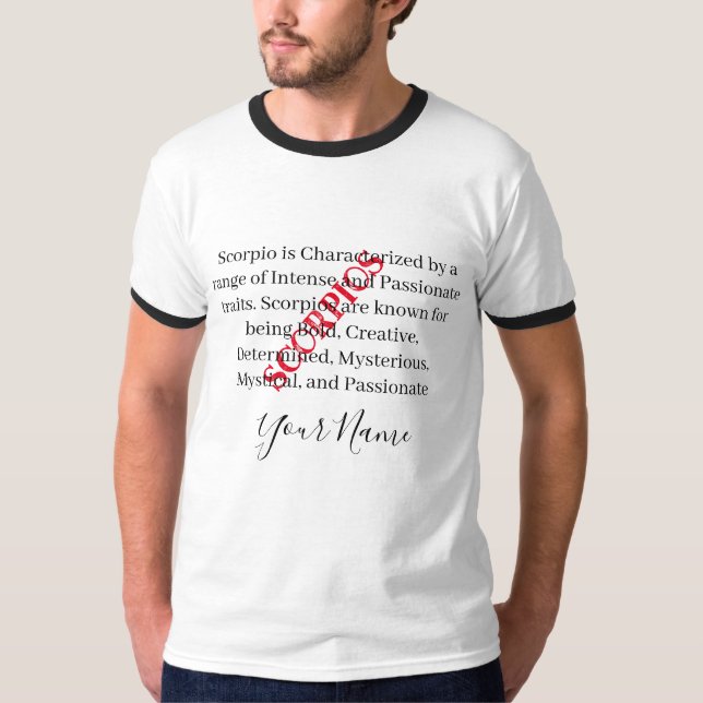 Scorpios Traits and Zodiac Sign T Shirt (Framsida)
