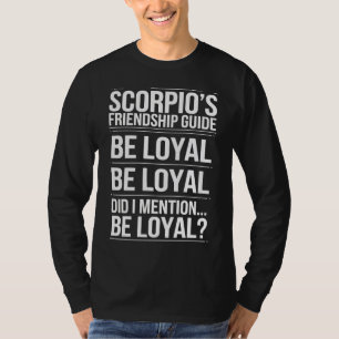Scorpios Vänskap Guide Funny Quote T Shirt