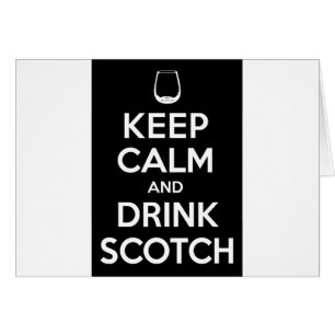 Scotch behållalugn och drink hälsningskort