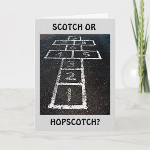 SCOTCH ELLER HOPSCOTCH-GRATTIS PÅ FÖDELSEDAGEN (JA KORT