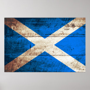 Scotland Flagga on Old Wood Grain Poster