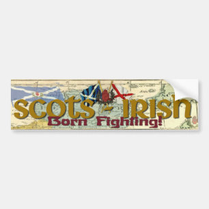 Scots-Irländare - född stridighet! Bildekal