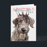 Scottish Deerhound Queen for Day Funny Birthday Kort<br><div class="desc">Hund mammor förtjänar en dag som passar för en drottning,  och denna skotska Deerhound i krona är redo att göra mamma speciell.</div>